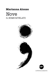 Immagine copertina libro Nove. Il nome rivelato