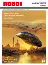 Immagine copertina libro Robot. Rivista di fantascienza (2022). Vol. 97