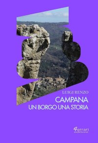 Immagine copertina libro Campana. Un borgo una storia