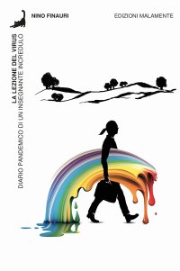 Immagine copertina libro La lezione del virus. Diario pandemico di un insegnante incredulo