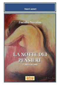 Immagine copertina libro La notte dei pensieri e altri racconti