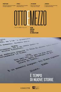 Immagine copertina libro Ottoemezzo. Visioni, avventure e passioni del cinema italiano (2023). Vol. 67: È tempo di nuove storie