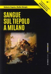 Immagine copertina libro Sangue sul Tiepolo a Milano