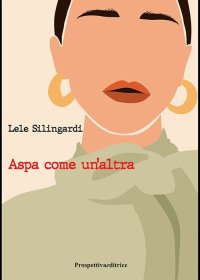 Immagine copertina libro Aspa come un'altra