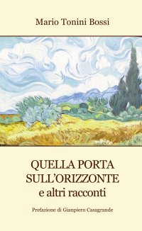 Immagine copertina libro Quella porta sull'orizzonte e altri racconti