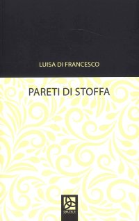 Immagine copertina libro Pareti di stoffa
