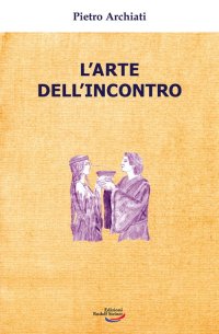 Immagine copertina libro L'arte dell'incontro