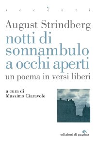 Immagine copertina libro Notti di sonnambulo ad occhi aperti. Un poema in versi liberi