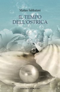Immagine copertina libro Il tempo dell'ostrica