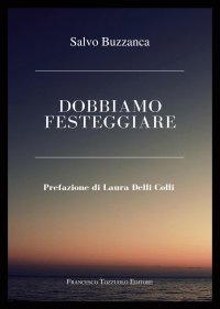 Immagine copertina libro Dobbiamo festeggiare