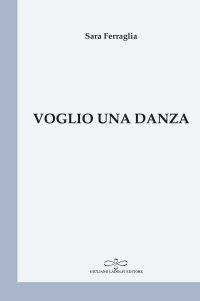 Immagine copertina libro Voglio una danza
