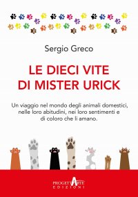 Immagine copertina libro Le dieci vite di mister Urick