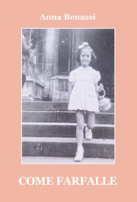 Immagine copertina libro Come farfalle