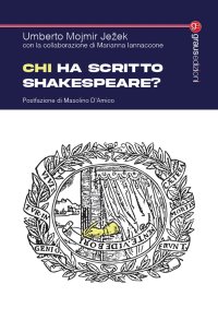 Immagine copertina libro Chi ha scritto Shakespeare?