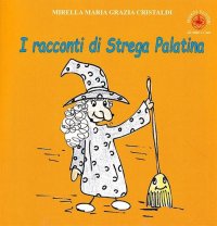 Immagine copertina libro I racconti di Strega Palatina