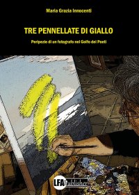 Immagine copertina libro Tre pennellate di giallo