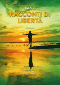 Immagine copertina libro Racconti di libertà (2023). Vol. 3