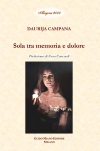 Immagine copertina libro Sola tra memoria e dolore