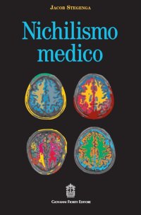 Immagine copertina libro Nichilismo medico