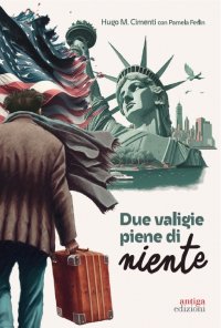 Immagine copertina libro Due valigie piene di niente