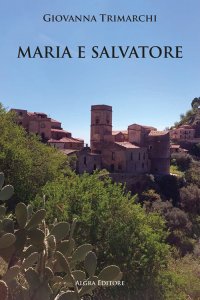 Immagine copertina libro Maria e Salvatore