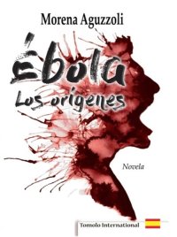 Immagine copertina libro Èbola, los orígenes