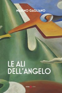 Immagine copertina libro Le ali dell'angelo