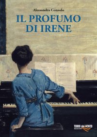 Immagine copertina libro Il profumo di Irene