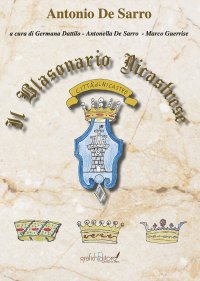 Immagine copertina libro Blasonario Nicastrese. Profilo di alcune famiglie nobili e notabili, estinte e fiorenti, vissute in Nicastro tra il 1500 e il 1800