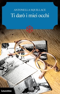 Immagine copertina libro Ti darò i miei occhi
