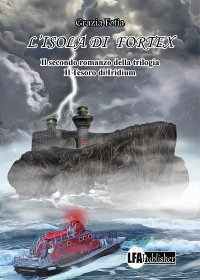 Immagine copertina libro L'isola di Fortex. Il tesoro di Iridium. Vol. 2