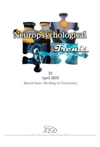 Immagine copertina libro Neuropsychogical trends (2023). Vol. 33: Special issue: deciding in uncertainty