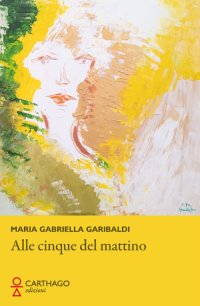 Immagine copertina libro Alle cinque del mattino