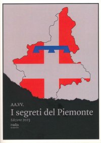 Immagine copertina libro I segreti del Piemonte 2023