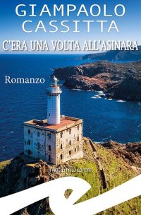 Immagine copertina libro C'era una volta all'Asinara