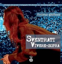 Immagine copertina libro Sventrati. Vivere-sopra. La strage dei Georgofili, 27 maggio 1993
