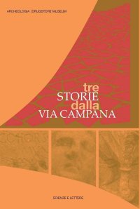 Immagine copertina libro Tre storie dalla via Campana