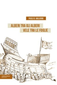 Immagine copertina libro Alberi tra gli alberi vele tra le foglie