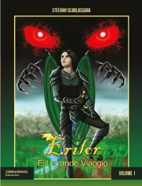 Immagine copertina libro Erilor e il grande viaggio. Clibro primo. Vol. 1-2