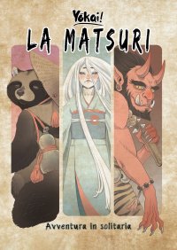 Immagine copertina libro La Matsuri. Avventura in solitaria