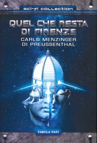 Immagine copertina libro Quel che resta di Firenze