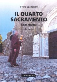 Immagine copertina libro Il quarto sacramento. La penitenza