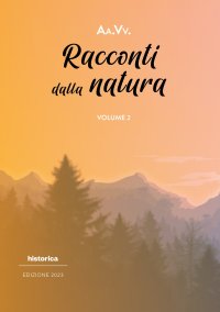Immagine copertina libro Racconti dalla natura 2023. Vol. 2