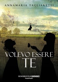Immagine copertina libro Volevo essere te
