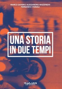 Immagine copertina libro Una storia in due tempi