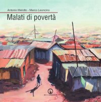Immagine copertina libro Malati di povertà