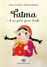 Immagine copertina libro Fatma e il suo primo giorno d’asilo