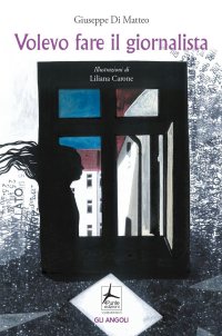 Immagine copertina libro Volevo fare il giornalista
