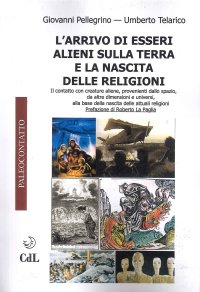 Immagine copertina libro Arrivo di esseri allieni sulla terra e la nascita delle religioni