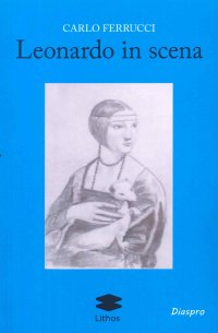 Immagine copertina libro Leonardo in scena